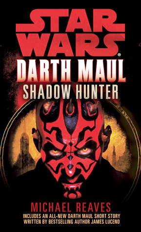 Star Wars - Darth Maul - Shadow Hunter